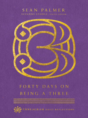 cover image of Forty Days on Being a Three